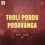 Tholi Poddu Podavanga