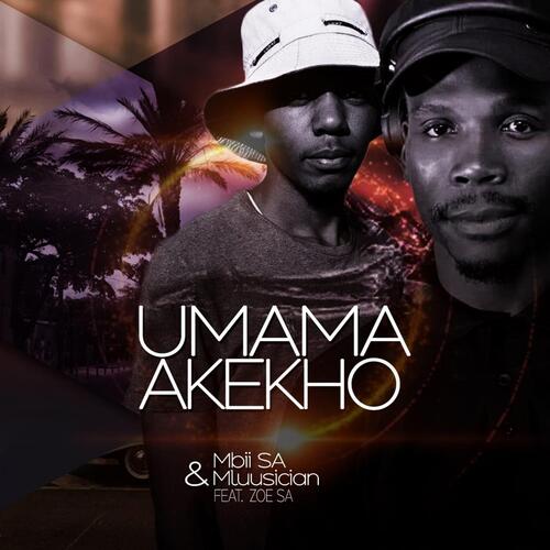 Umama Akekho (feat. Zoe SA)_poster_image