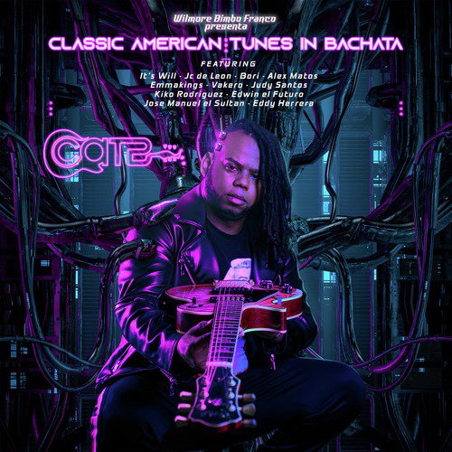 Wilmore Bimbo Franco Presenta: Classic American Tunes In Bachata_poster_image