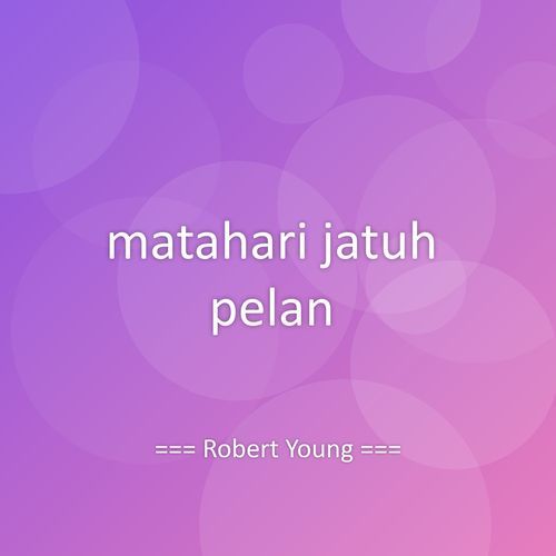 matahari jatuh pelan