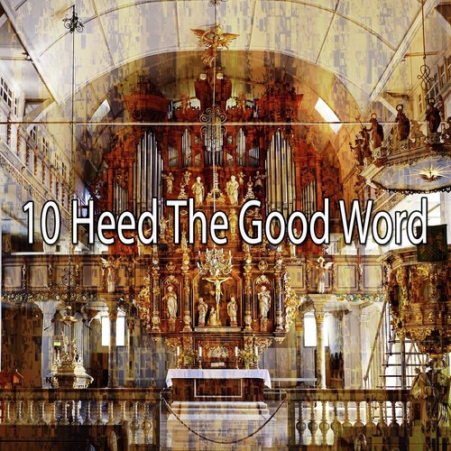 10 Heed the Good Word_poster_image