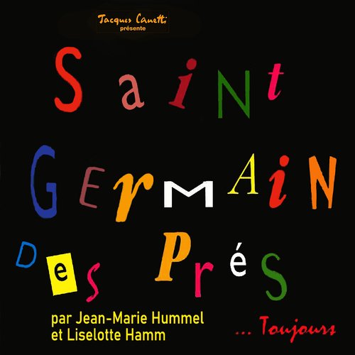 A Saint-Germain des Prés... par Jean-Marie Hummel et Liselotte Hamm