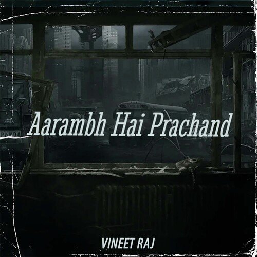 Aarambh Hai Prachand Lyrics In Hindi Greece, SAVE 33% - jfmb.eu
