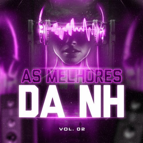 As Melhores da NH VOL 02
