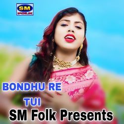 BONDHU RE TUI-IgozRg0EA0o