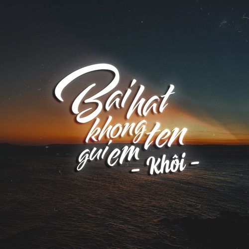 Bai Hat Khong Ten Gui Em