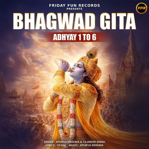 Bhagwad Gita Adhyay 1 to 6