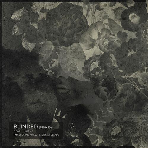 Blinded (Gespona & Sarkis Mikael Remix) ( Remix) cover art