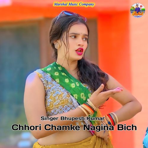 Chhori Chamke Nagin Bich