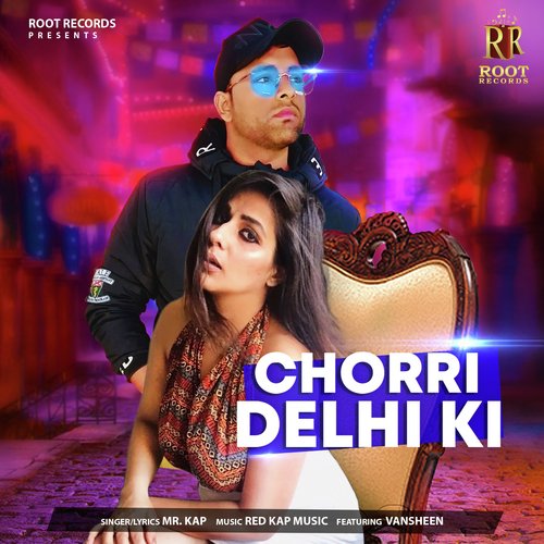 Chorri Delhi Ki