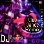 Club Dance Remix Dj Vol-2