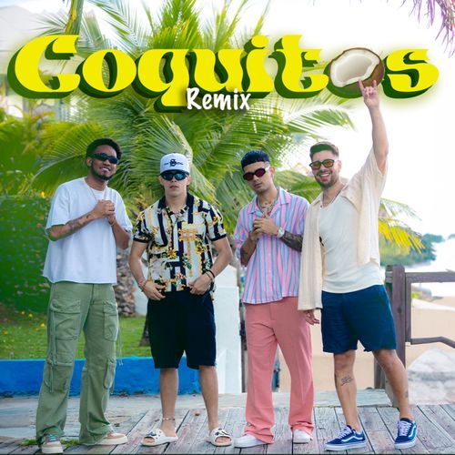 Coquitos (Remix)