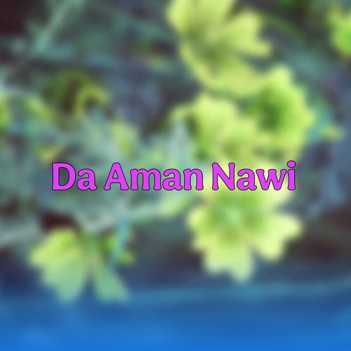 Da Aman Nawi