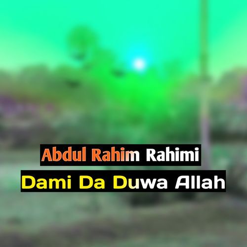 Dami Da Duwa Allah