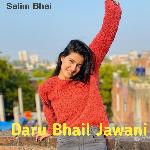 Daru Bhail Jawani