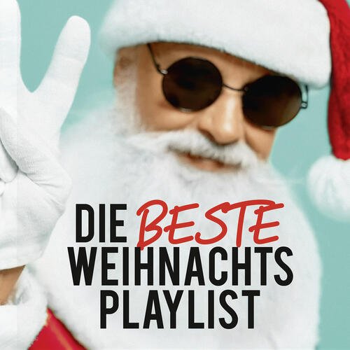 Die Beste Weihnachtsplaylist