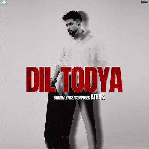 Dil Todya