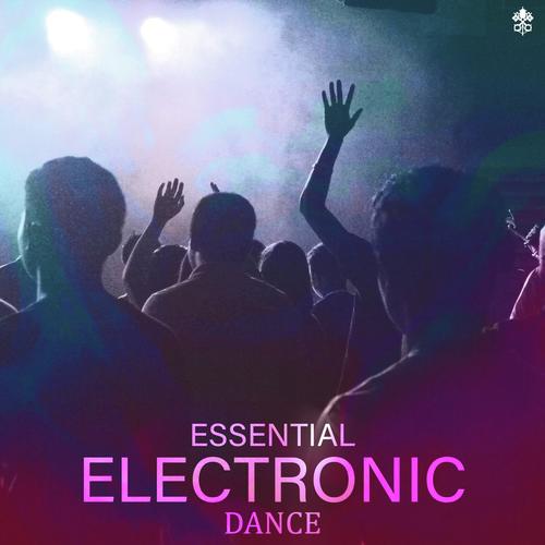 Essential Electronic Dance