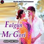 Falgun Me Gori