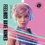 Feelings Have Names | Sona Prashant