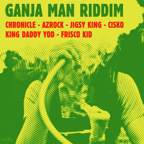 Ganja Man Riddim