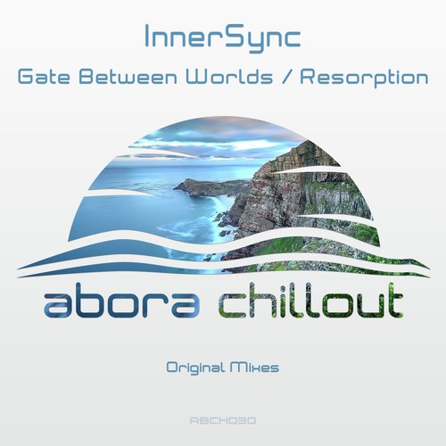 Gate Between Worlds / Resorption