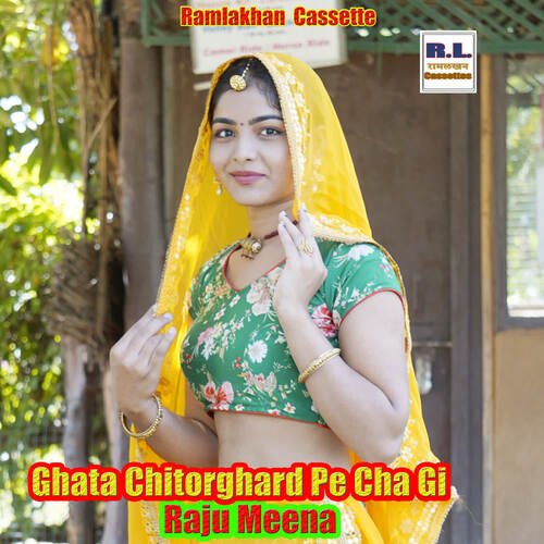 Ghata Chitorghard Pe Cha Gi