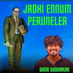 Jadhi Ennum Perunelea