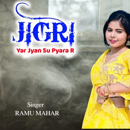 Jigri Yar Jyan Su Pyara r