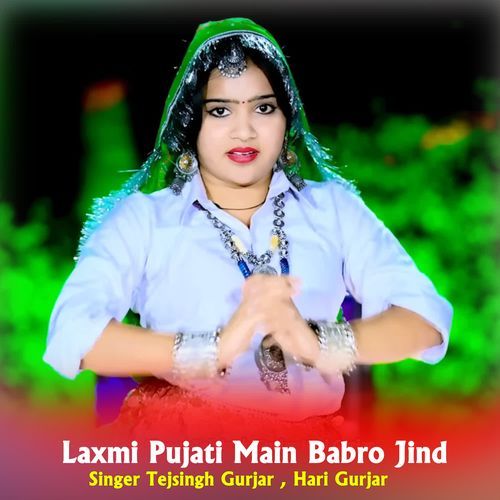 Laxmi Pujati Main Babro Jind