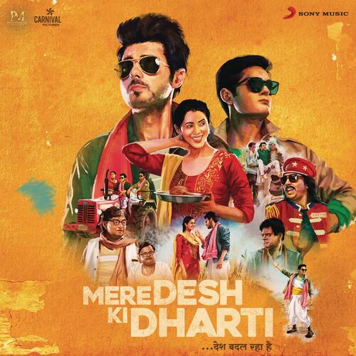 Mere Desh Ki Dharti (Original Motion Picture Soundtrack)