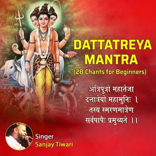 Powerful Dattatreya Mantra 28 Chants