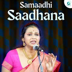 Samaadhi Saadhana-RyscVgJzVX4