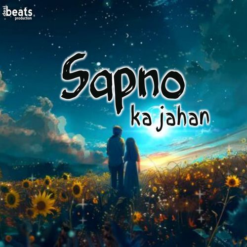 Sapno Ka Jahan