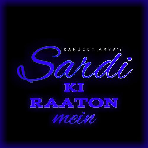 Sardi Ki Raaton Mein
