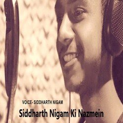 Siddharth Nigam Ki Nazamein-PgkRQgxUVWM