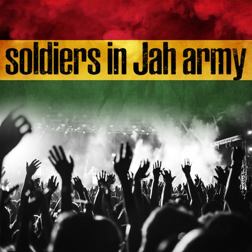 Soldiers in Jah Army_poster_image