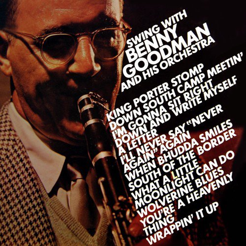 Swing With Benny Goodman And His Orchestra