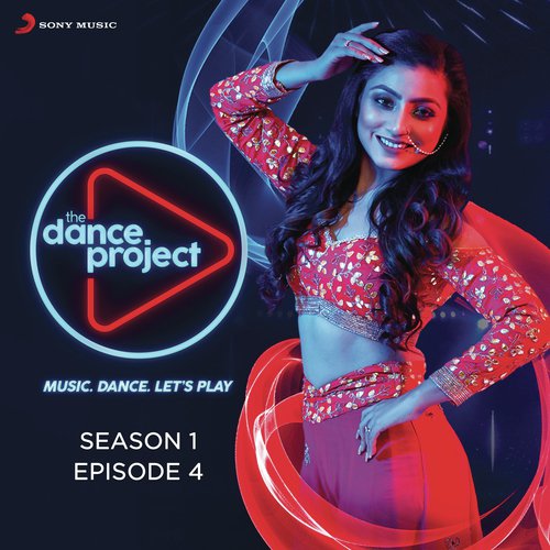 The Dance Project (Season 1: Episode 4)