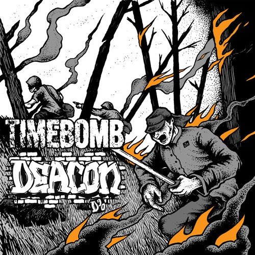 Timebomb / Deacon Split