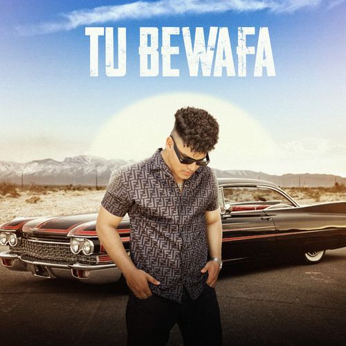 Tu Bewafa