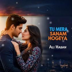 Tu Mera Sanam Ho Geya
