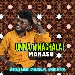 Unna Ninachalae Manasu-ByBcdQVcB2c