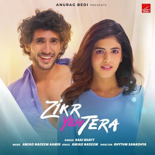 Zikr Yeh Tera