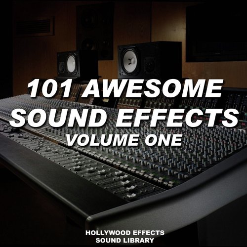 101 Awesome Sound Effects, Vol. 1