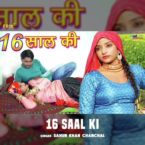 16 Saal Ki