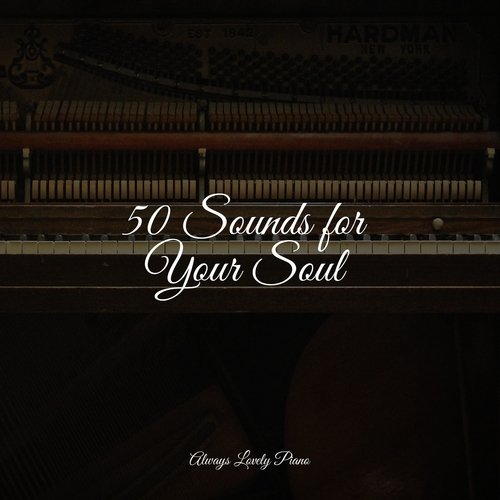 25 Sounds for Your Soul