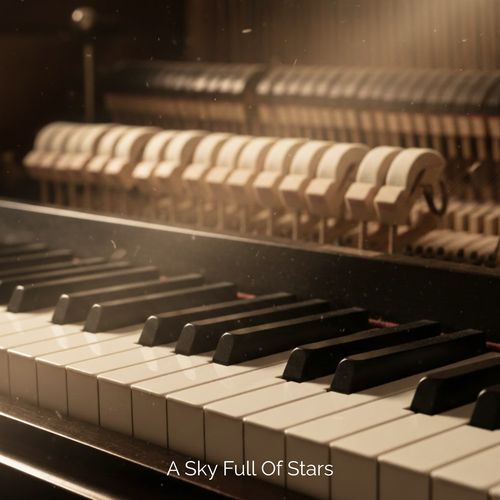 A Sky Full of Stars (Piano Version)