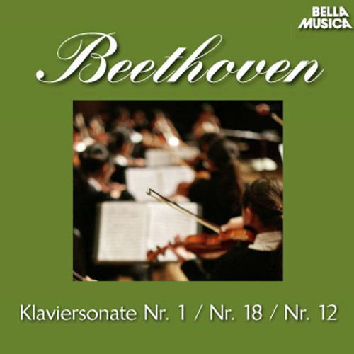 Beethoven: Klaviersonaten No. 1, 12 und 18, Vol. 3