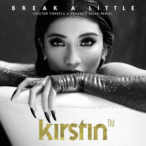 Break A Little (Hector Fonseca &amp; Eduardo Lujan Remix)_poster_image